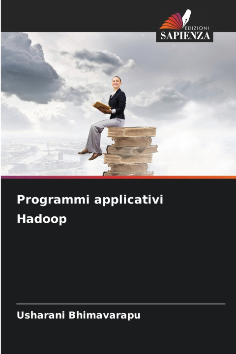 Kniha Programmi applicativi Hadoop Usharani Bhimavarapu
