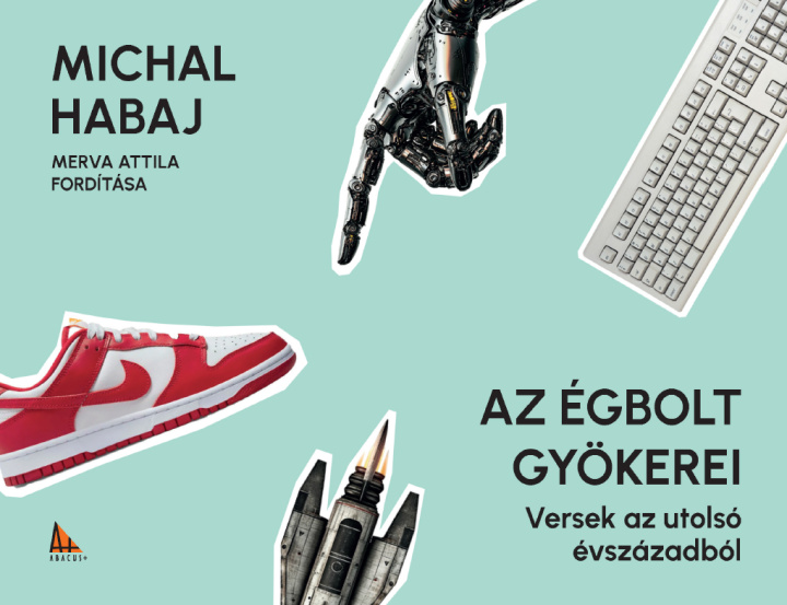 Kniha Az égbolt gyökerei Michal Habaj