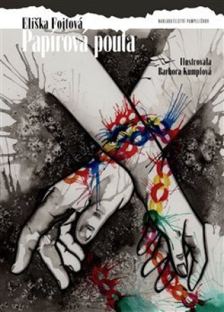 Книга Papírová pouta Eliška Fojtová