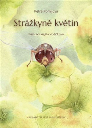 Boek Strážkyně květin Petra Pomijová