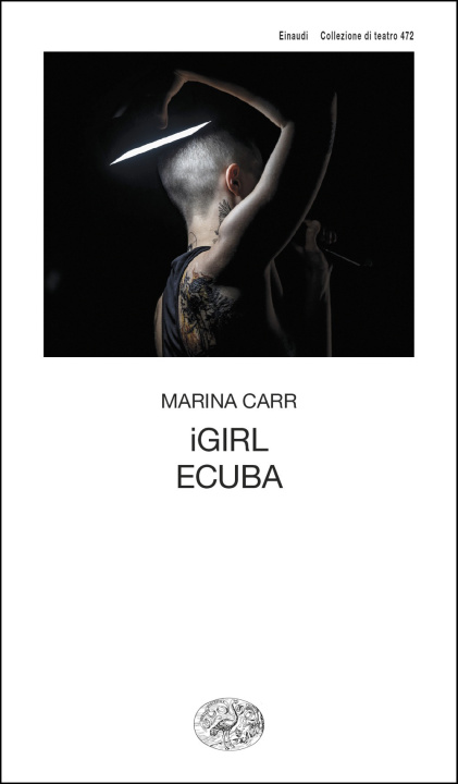Knjiga iGirl-Ecuba Marina Carr