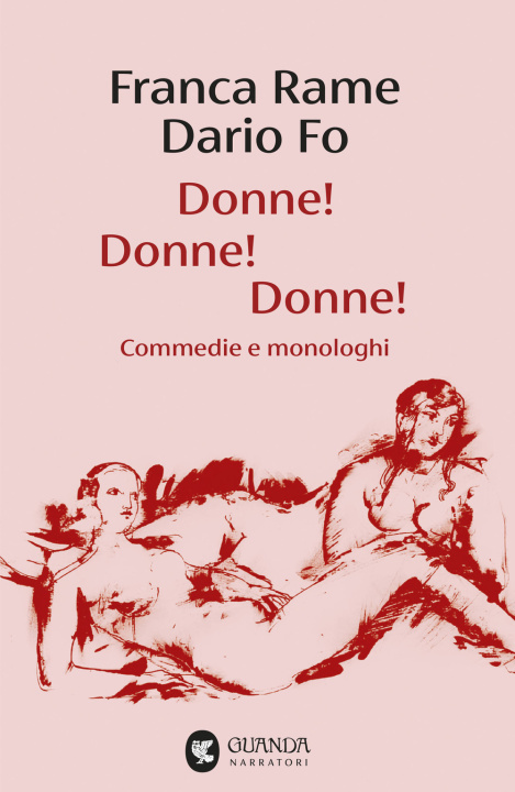 Buch Donne! Donne! Donne! Commedie e monologhi Franca Rame