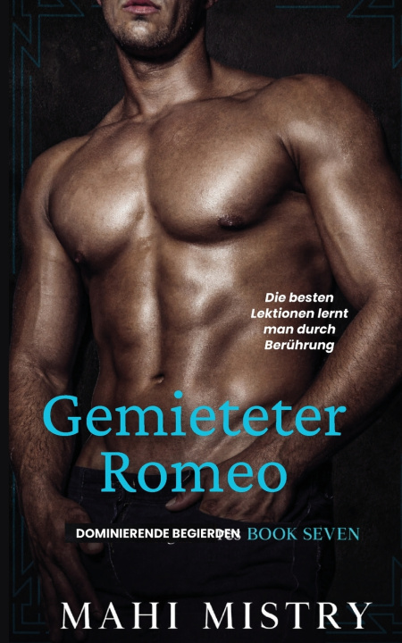 Knjiga Gemieteter Romeo Mahi Mistry
