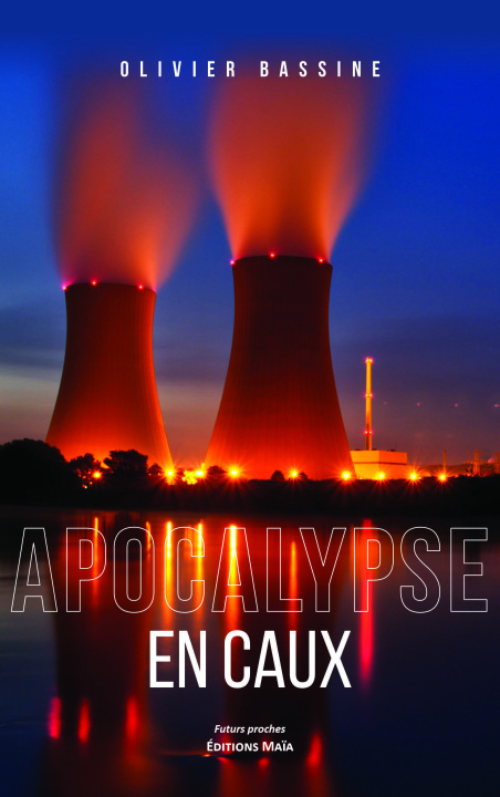 Knjiga Apocalypse en Caux Olivier Bassine