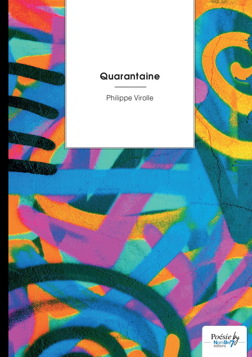 Kniha Quarantaine Philippe Virolle
