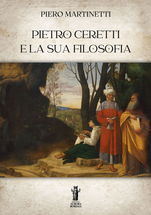 Buch Pietro Ceretti e la sua filosofia Piero Martinetti