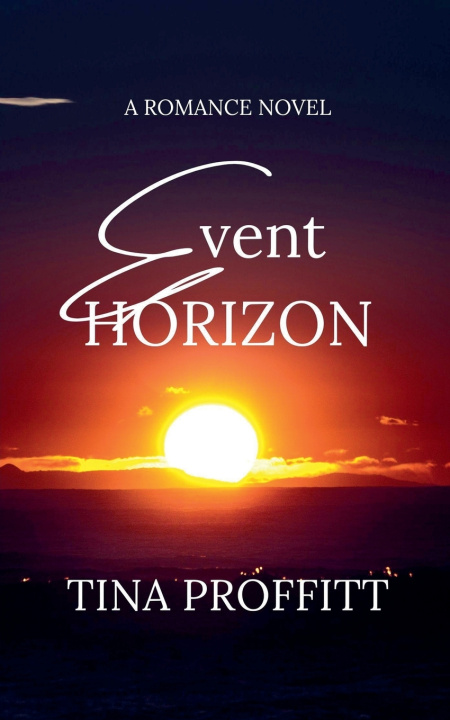 Knjiga Event Horizon Tina Proffitt