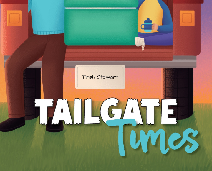 Knjiga Tailgate Times Trish Stewart