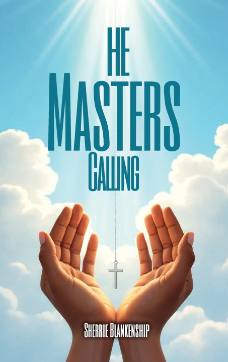 Kniha The Master's Calling Sherrie Blankenship