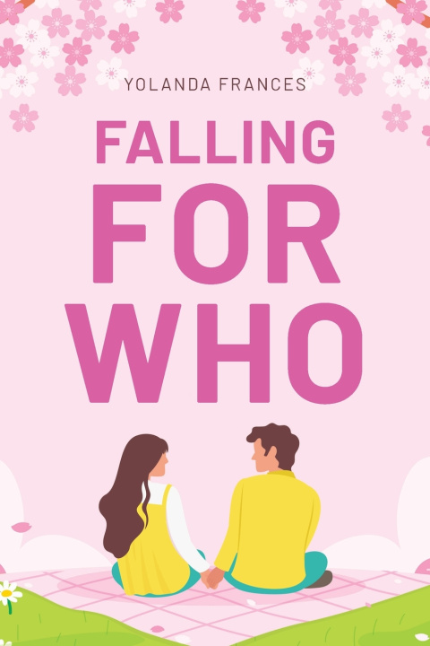 Knjiga Falling for Who Yolanda Frances