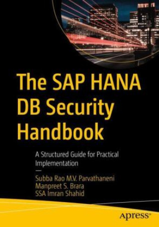 Kniha The SAP HANA DB Security Handbook Subba Rao M. V. Parvathaneni