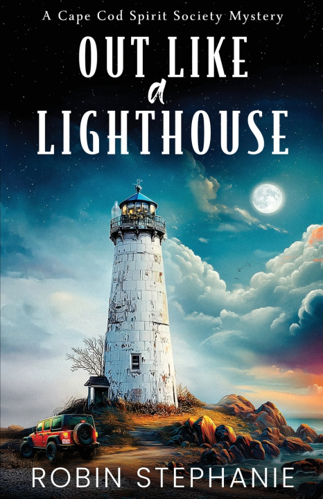 Книга Out Like a Lighthouse Robin Stephanie