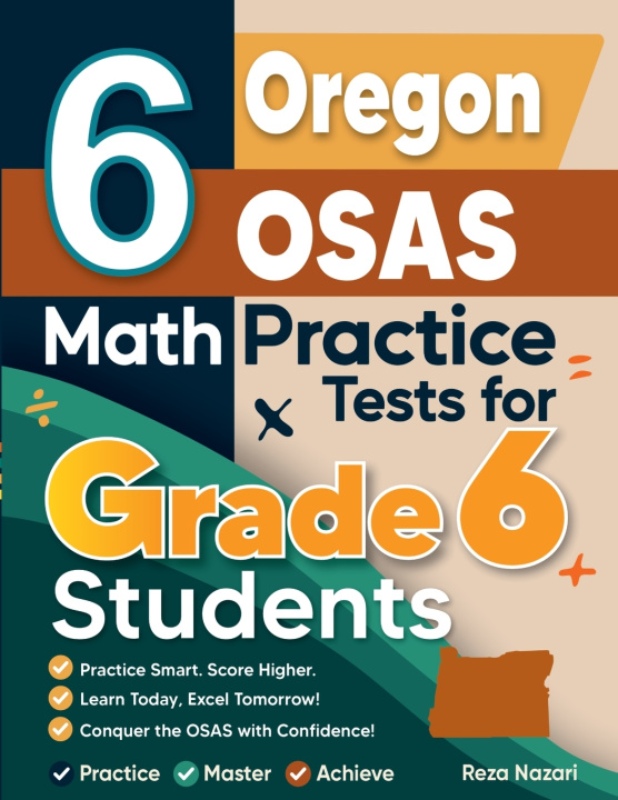 Könyv 6 Oregon OSAS Math Practice Tests for Grade 6 Students Reza Nazari