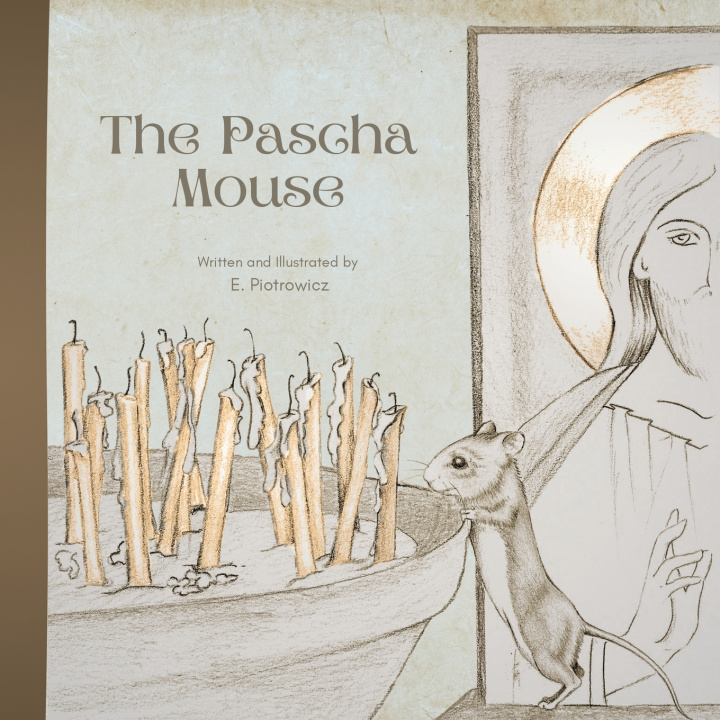 Kniha The Pascha Mouse E. Piotrowicz