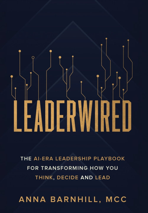 Kniha Leaderwired Anna Barnhill