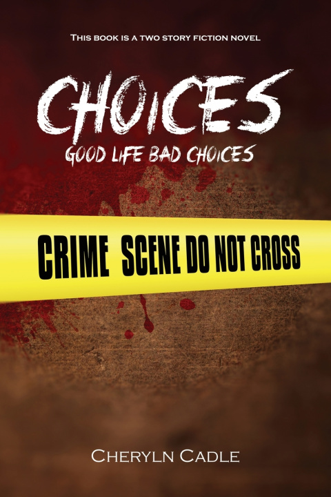 Knjiga Choices Cheryln Cadle