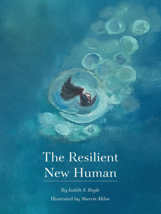 Kniha The Resilient New Human Judith S Royle
