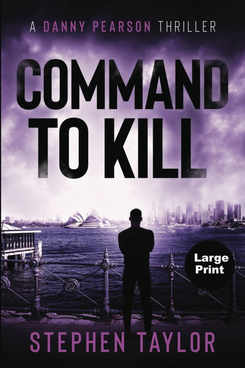 Könyv Command To Kill Stephen Taylor