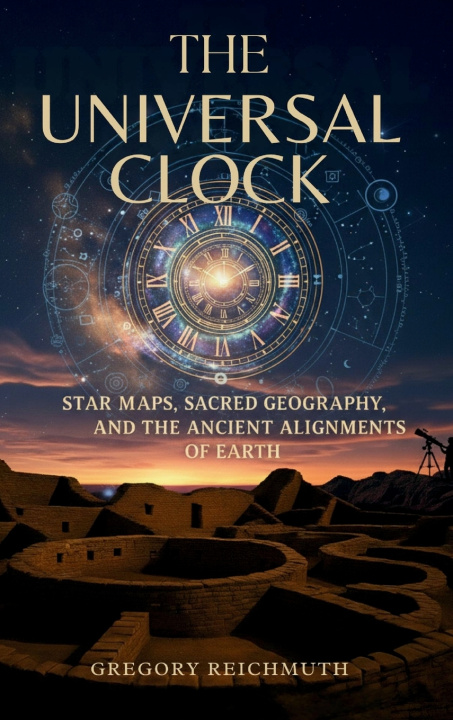 Книга The Universal Clock Gregory Reichmuth