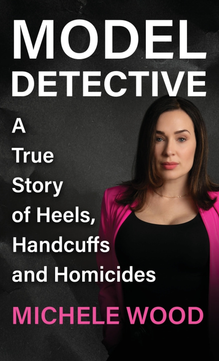 Kniha Model Detective Michele Wood