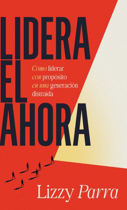 Boek Lidera el Ahora Lizzy Parra