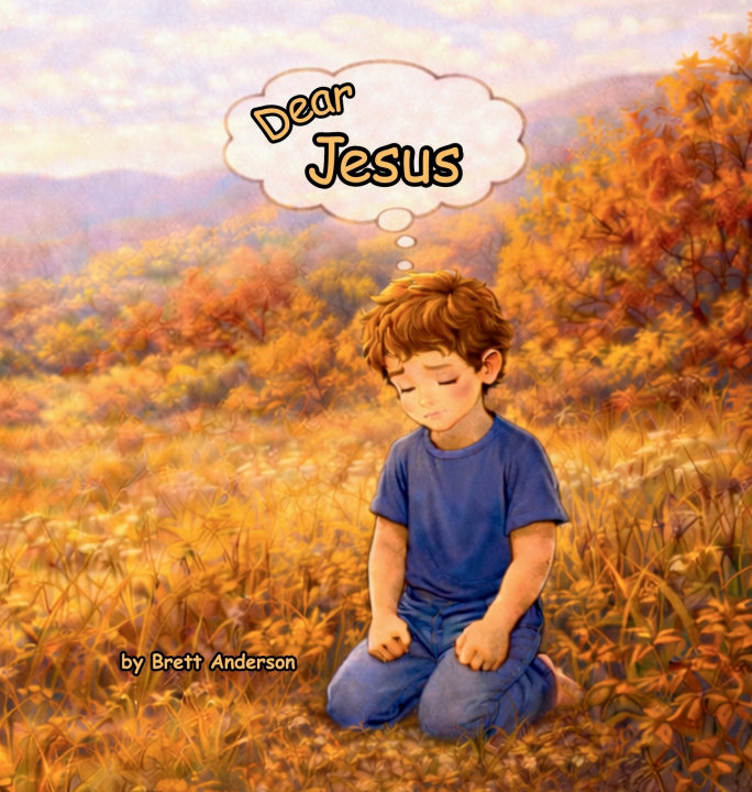 Book Dear Jesus Brett Anderson