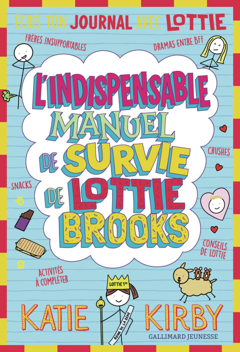 Kniha L'INDISPENSABLE MANUEL DE SURVIE DE LOTTIE BROOKS KATIE KIRBY