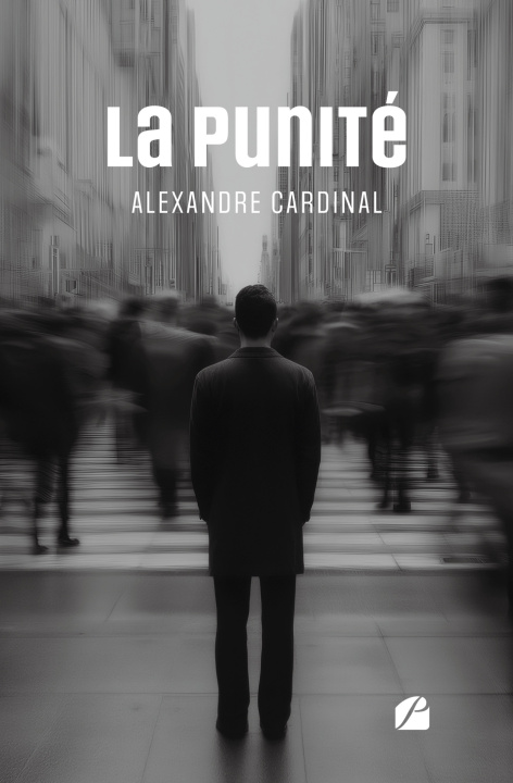 Kniha La punité Alexandre Cardinal