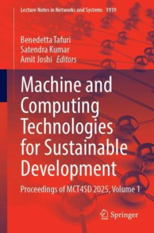 Книга Machine and Computing Technologies for Sustainable Development Benedetta Tafuri