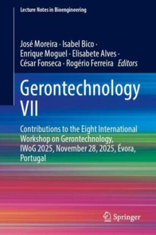 Книга Gerontechnology VII José Moreira
