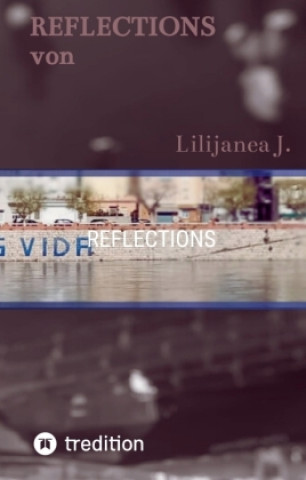 Book Reflections Lilijanea J.