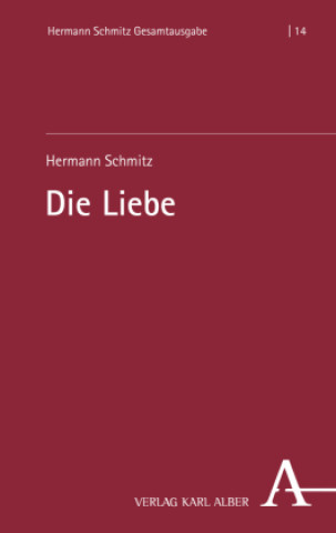 Livro Die Liebe SCHMITZ