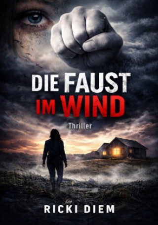 Kniha Die Faust im Wind Ricki Diem