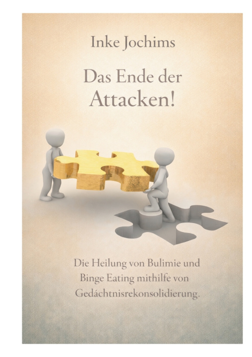 Buch Das Ende der Attacken! Inke Jochims