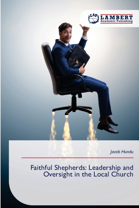 Книга Faithful Shepherds Jacob Hundu