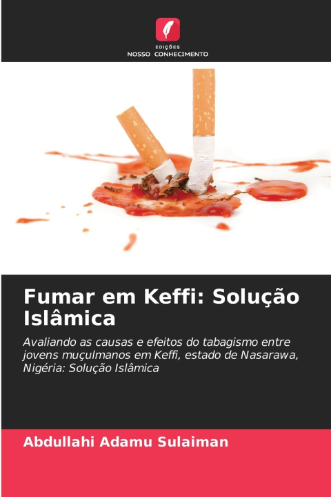 Kniha Fumar em Keffi Abdullahi Adamu Sulaiman