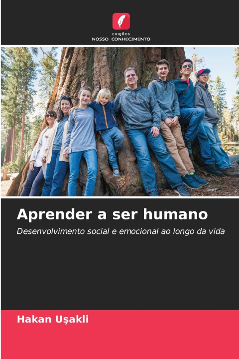 Kniha Aprender a ser humano Hakan Usakli