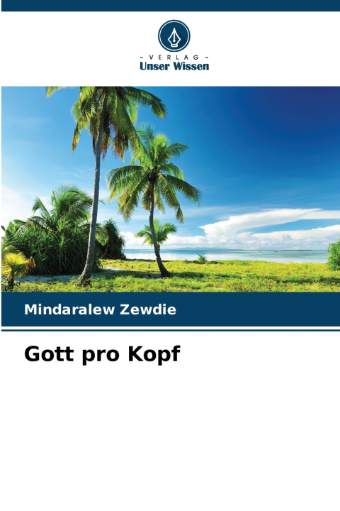 Book Gott pro Kopf Mindaralew Zewdie