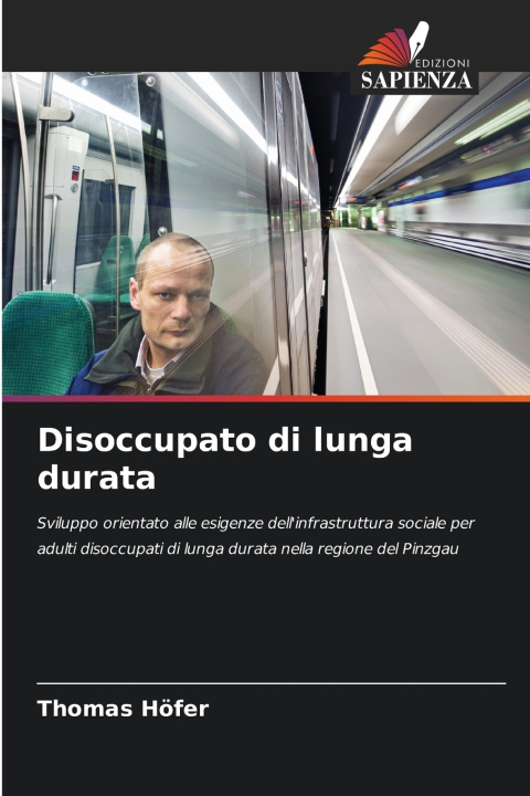 Kniha Disoccupato di lunga durata Thomas Höfer