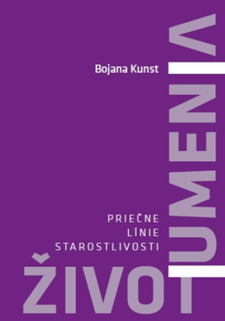 Книга Život umenia Bojana Kunst