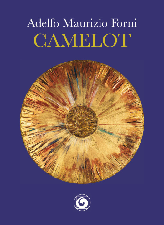 Kniha Camelot Adelfo Maurizio Forni