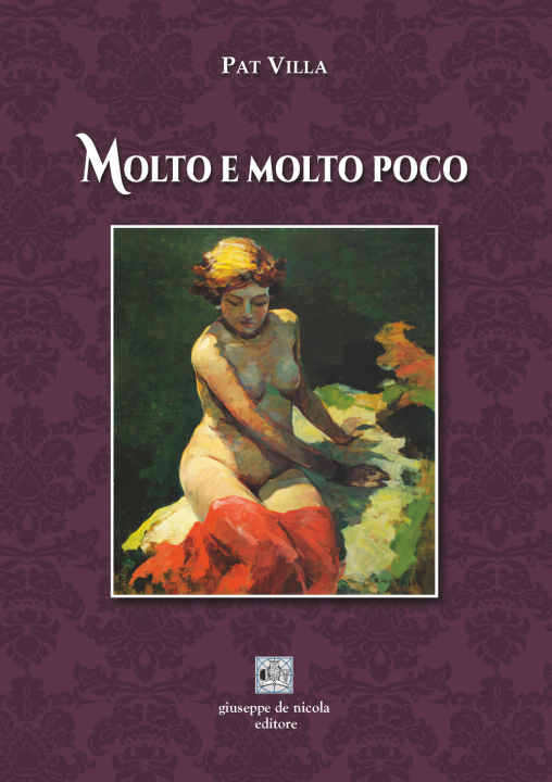 Knjiga Molto e molto poco Pat Villa