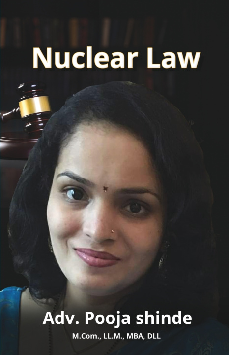 Knjiga Nuclear Law Pooja Shinde