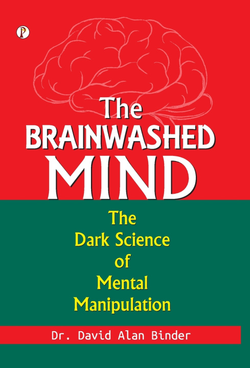 Kniha BRAINWASHED MIND Dr. David Alan Binder