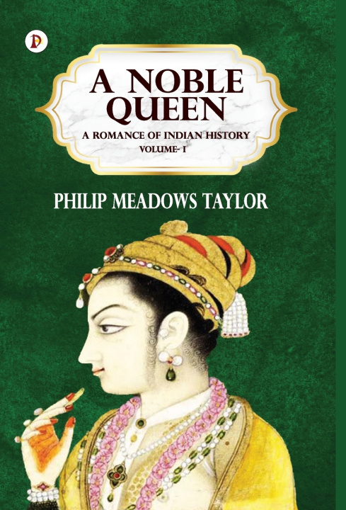 Kniha A Noble Queen Meadows Taylor