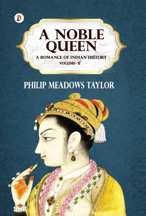 Kniha A Noble Queen Meadows Taylor