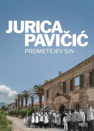 Book Prometejev sin - 2.izdanje Jurica Pavičić
