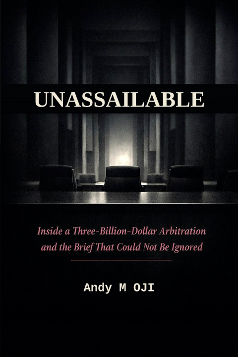 Книга UNASSAILABLE Andy M. Oji
