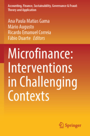 Buch Microfinance: Interventions in Challenging Contexts Ana Paula Matias Gama