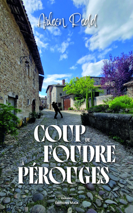 Könyv Coup de foudre à Pérouges Arleen Redd